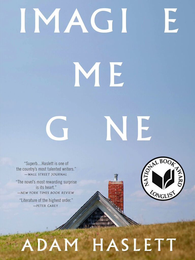 Adam Haslett - Imagine Me Gone Cover.jpg